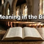 9 Meaning in the Bible