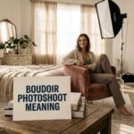 Boudoir Photoshoot Meaning