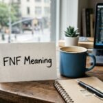 FNF Meaning