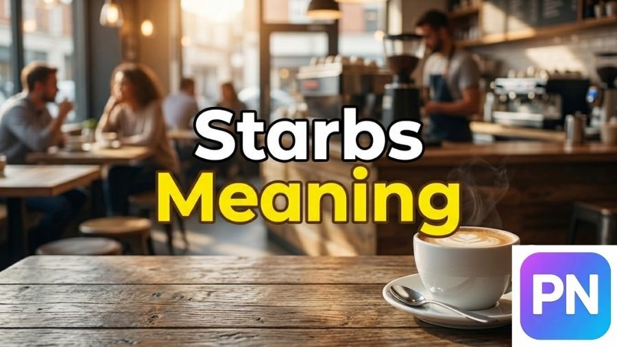 Starbs Meaning