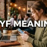 WYF Meaning